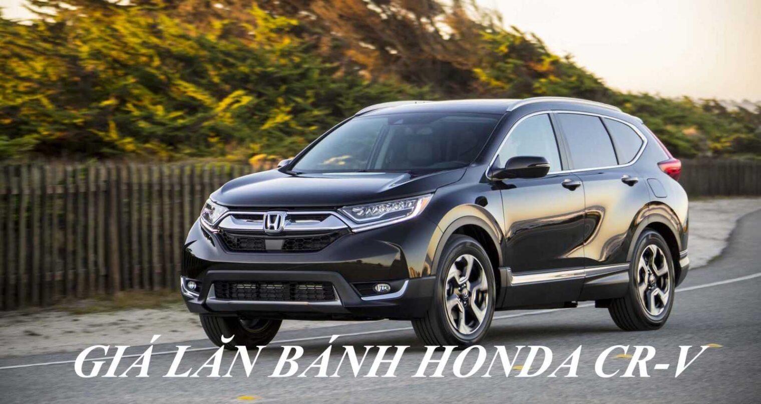 Giá Lăn Bánh Honda CR-V 2020 tại Honda Ô tô Tiền Giang – Đại Lý Honda Ô tô Chính Hãng tại Miền Tây